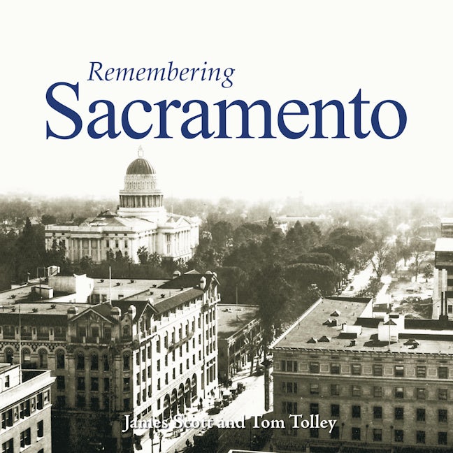Book cover image for Remembering Sacramento ISBN: 9781683368809